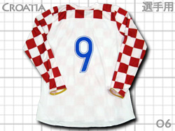 Croatia 2006 Home Players' issued #9  NA`A\@Idl