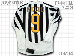 Juventus 2003-2004 #9 MICCOLI ミッコリ　ユベントス